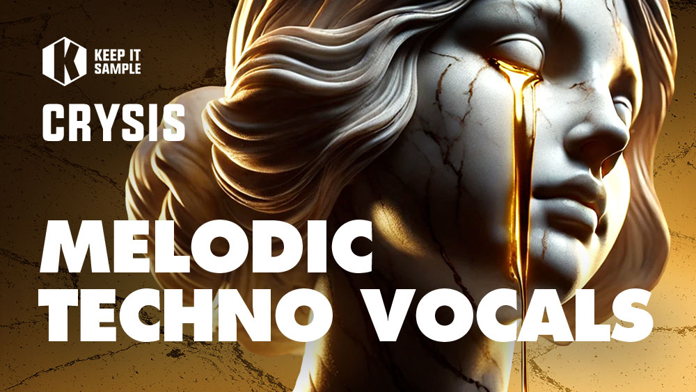 Keep It Sample releases CRYSIS Melodic Techno Vocals Keep It Sample releases CRYSIS Melodic Techno Vocals