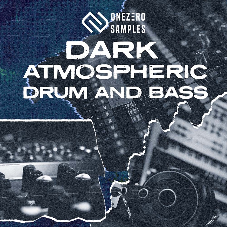 OneZero Samples releases Dark Atmospheric Drum & Bass OneZero Samples releases Dark Atmospheric Drum & Bass