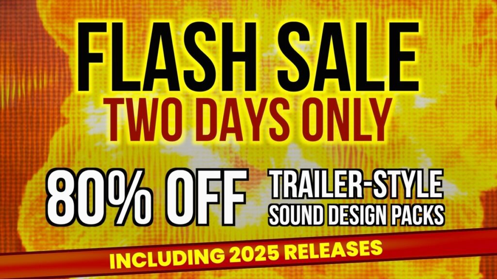 Save 80% on trailer-style sound design packs