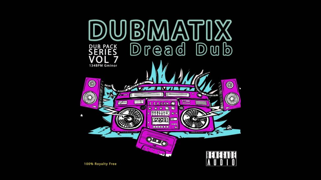 Renegade Audio releases Dub Pack Series Vol. 7: Dread Dub