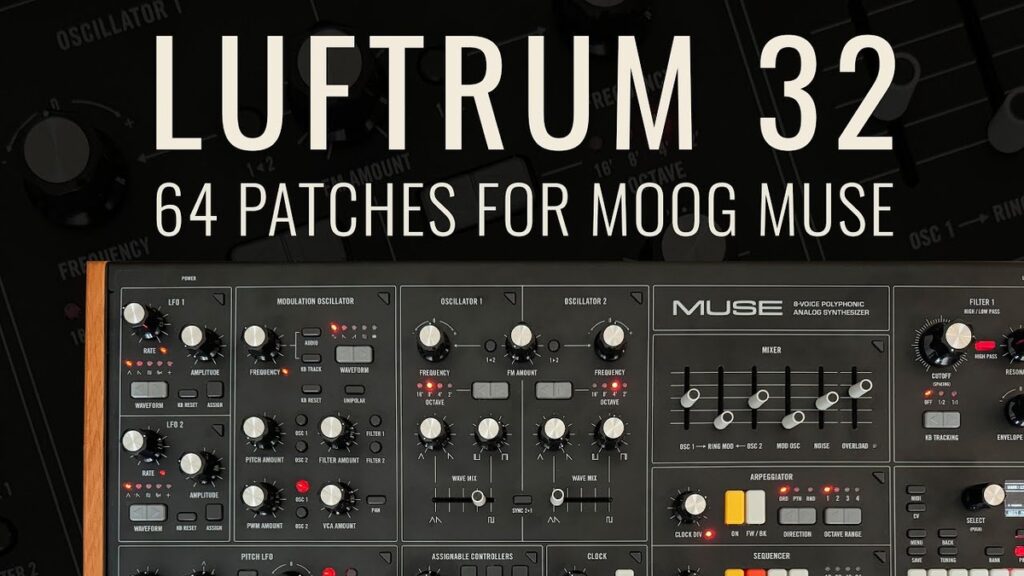 64 patches for Moog Muse synthesizer