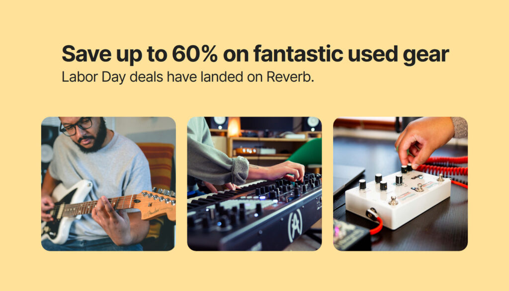 Get up to 60% off select synths, pedals, and more