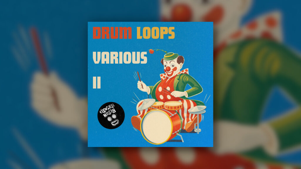 GowlerMusic releases Drum Loops Various Vol. 2 sample pack