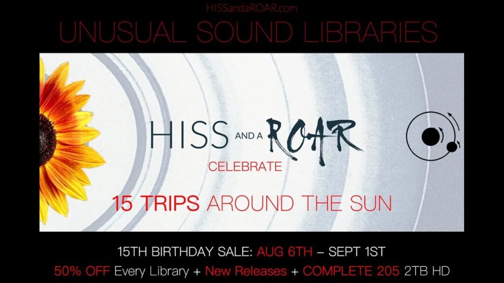 HISS and a ROAR launches 15th Birthday Sale + Vibe Gun & UI Magnet Snaps released