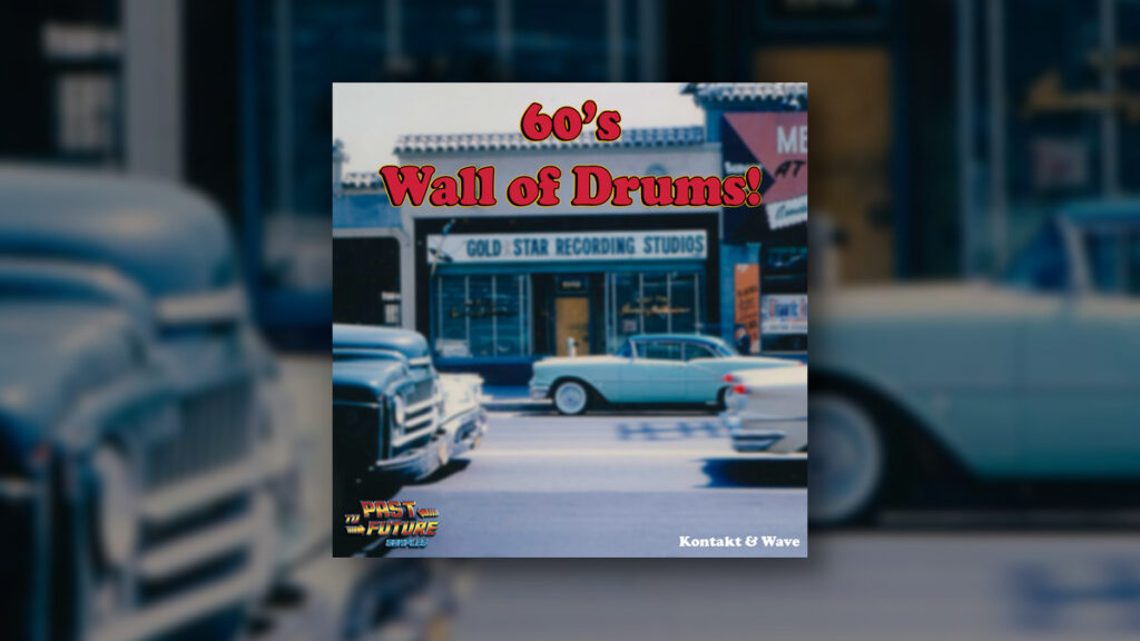 Past To Future Samples releases 60's Wall of Drums sample library
