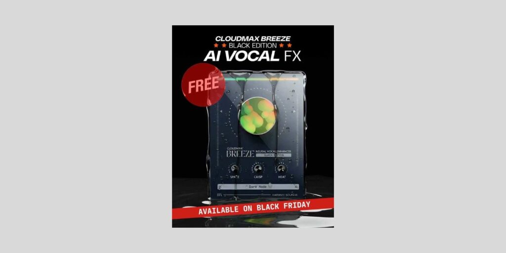 Karanyi Sounds Cloudmax Breeze Black Edition is FREE this Black Friday Karanyi Sounds Cloudmax Breeze Black Edition is FREE this Black Friday