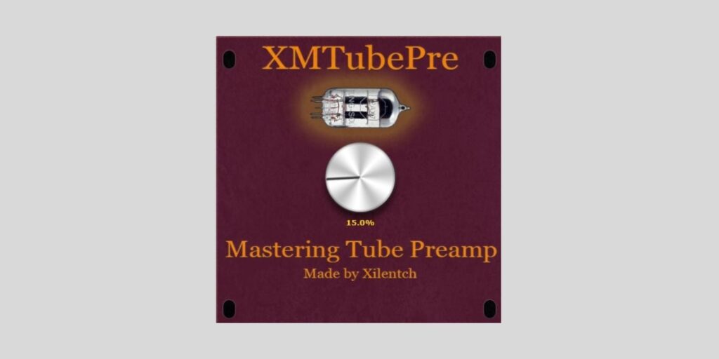 Xilentch releases XMTubePre, a FREE mastering tube preamp plugin for macOS and Windows